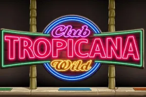 Club Tropicana Wild